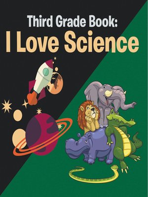 cover image of Third Grade Book - I Love Science